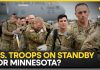Reports: 1500 Soldiers on Alert for Potential Minnesota