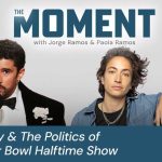 Bad Bunny And The Politics Of The Super Bowl Halftime Show