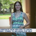 Surrogate REFUSES Abortion — Flees 700 Miles