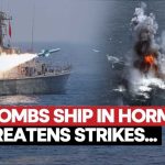 Iran Bombs Oil Tankers In Hormuz? US Threatens Strikes As Ceasefire Hangs By Thread