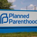 Even Liberals Say This Planned Parenthood Claim is INSANE Planned Parenthood sign outdoors